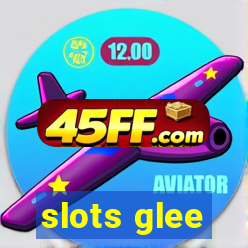 slots glee